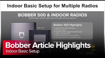 Bobber 500 Helium 5G: Indoor Basic Setup for Multiple Radios