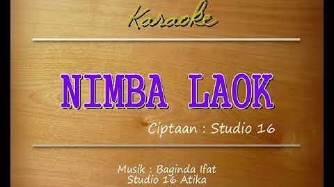 Nimba laok karaoke - lagu lampung (no vocal) - karaoke studio 16 atika lampung