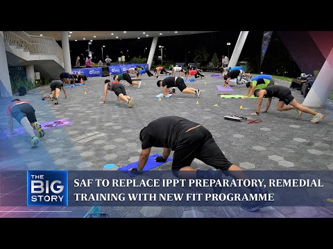 SAF to replace IPPT preparatory, remedial training with new FIT programme | THE BIG STORY