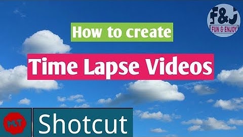 How to Create Time Lapse Videos Using Shotcut Video Editor |Shotcut Video Editor Tutorial