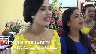 Cincin Perjabun I Permata GBKP I Lagu Rohani I Lagu Karo l Lagu Pasu-Pasu I Wedding Samuel & Echa