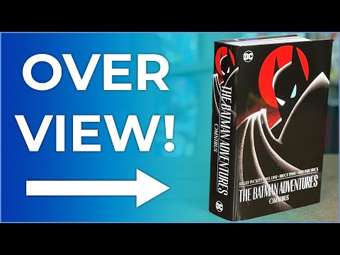 The Batman Adventures Omnibus Overview | The Batman Animated Series Comics!