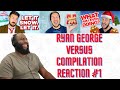 Ryan George Compilation | Reaction #1