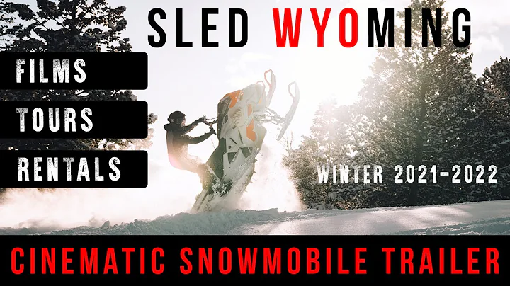 CINEMATIC SNOWMOBILE TRAILER | This is Sled Wyo.
