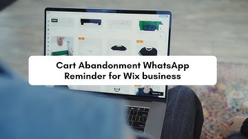 How to Recover Lost Sales with Cart Abandonment Messages | WhatsApp & SMS Automation for Wix Stores