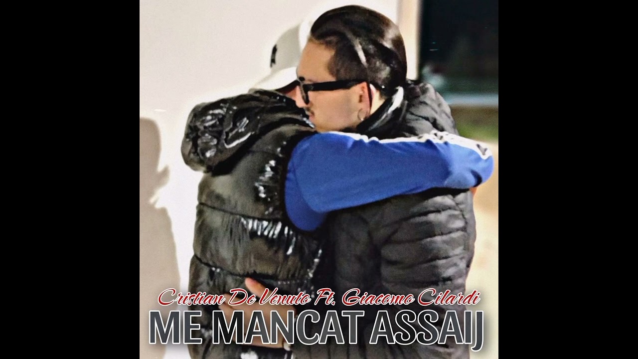Me Mancat Assaij (feat. Giacomo Cilardi)
