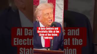 AI Data Centers and Electricity Bills | 2026 State of the Union Address