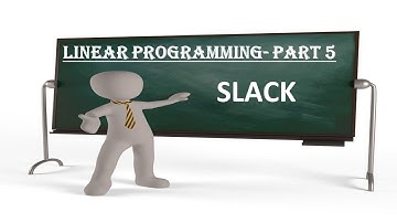 ACCA F5- Performance Management, Slack - Linear Programming- Part 5, CIMA P1 Management Accounting