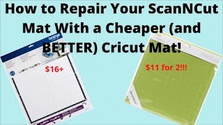 How to Repair Your ScanNCut Mat With a Cheaper (and Stickier) Cricut Mat