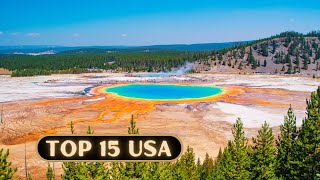 15 Places to Visit in the USA | Ultimate Travel Guide