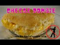 Cheese Zombies