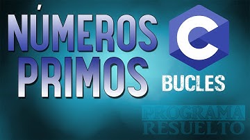 #7 [C] – Todos los números primos menores a un número ‘n’ (Ciclo For)
