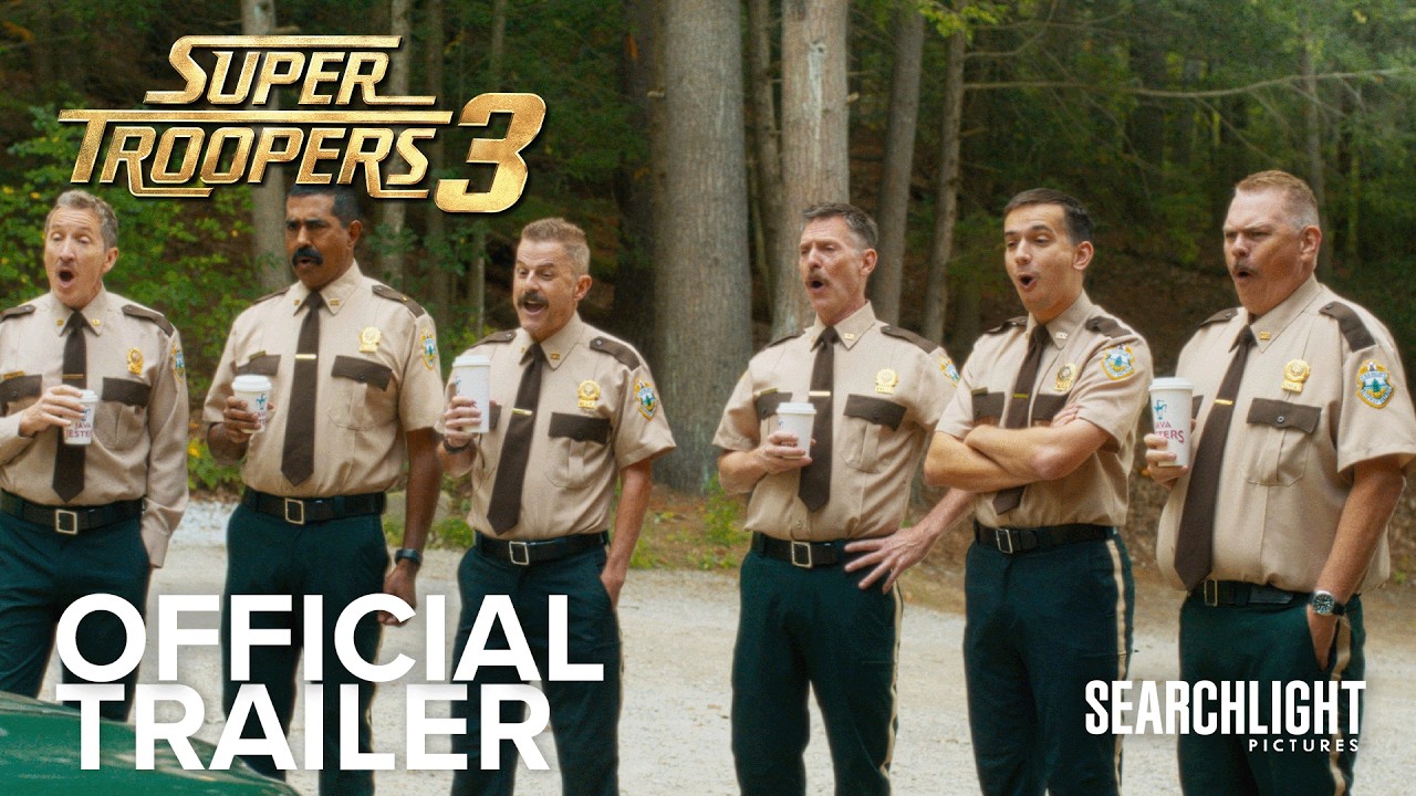 SUPER TROOPERS 3 | Official Trailer | Searchlight Pictures
