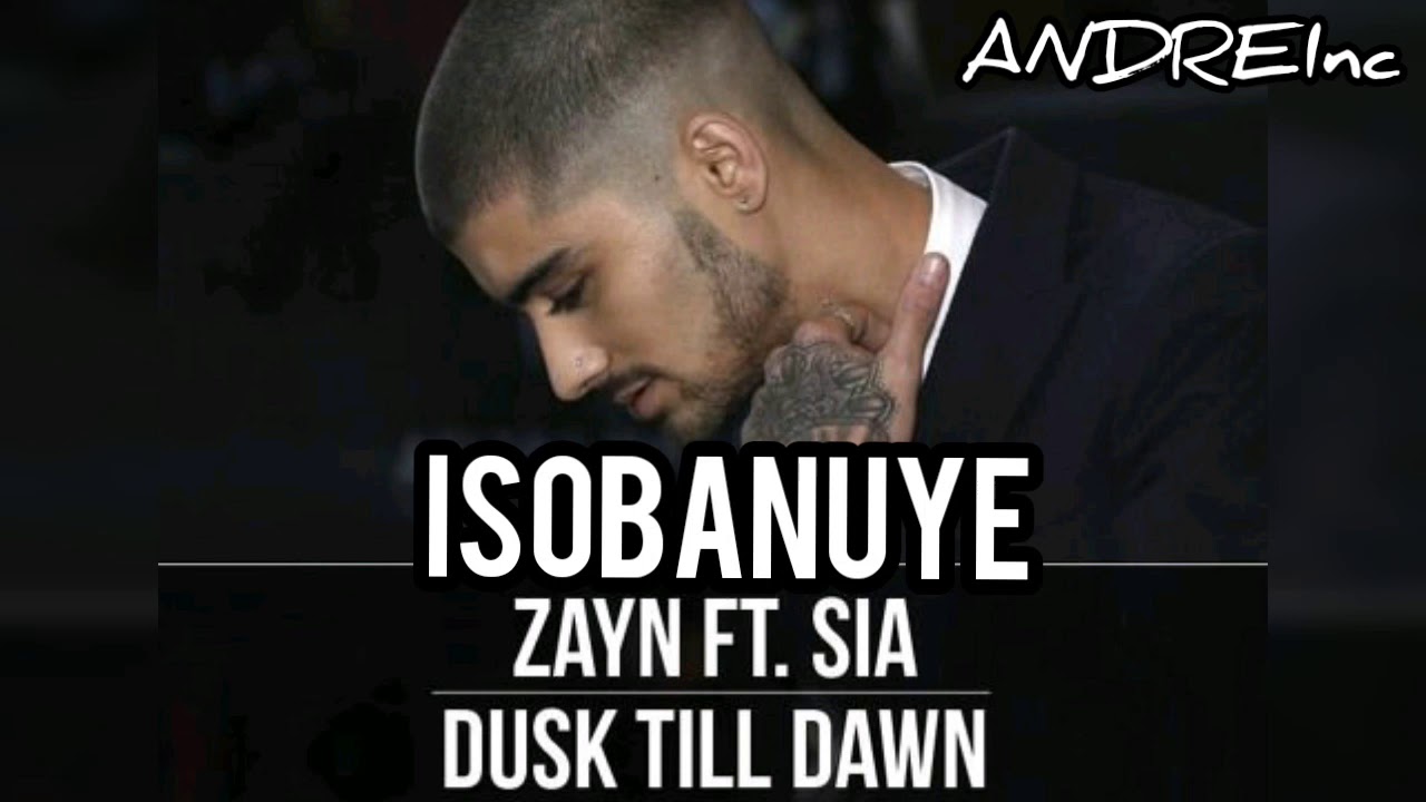 ISOBANUYE DUSK TILL DAWN BY ZAYN FT SIA (Agasobanuye) Mukinyarwanda