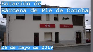 Estación de Bárcena de Pie de Concha (Cantabria)