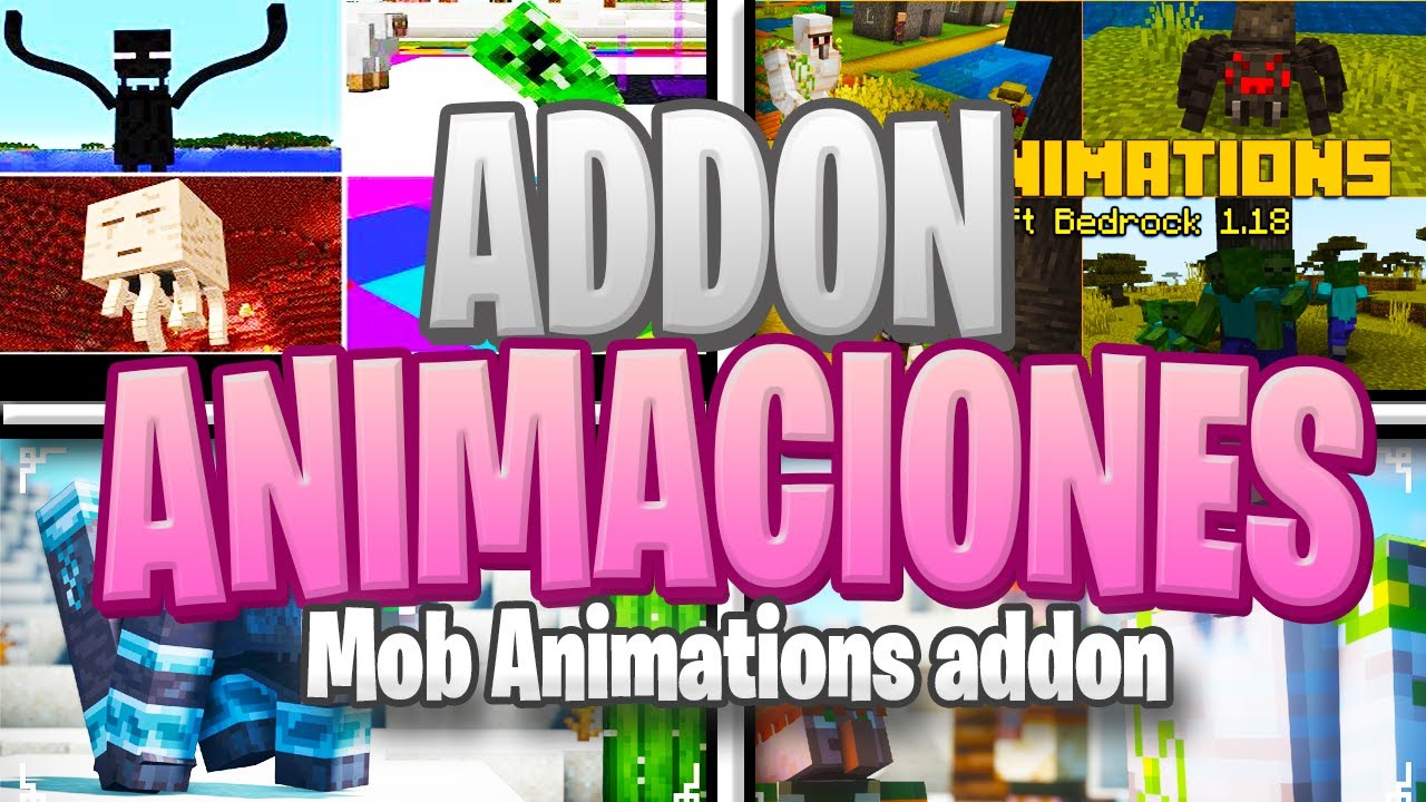 Minecraft Animation Addon ADDON de ANIMACIONES para MINECRAFT PE 1.18 * BETTER MOB ANIMATIONS ...