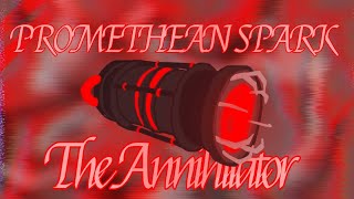 Craftwars Redux||PROMETHEAN SPARK, THE ANNIHILATOR screenshot 1