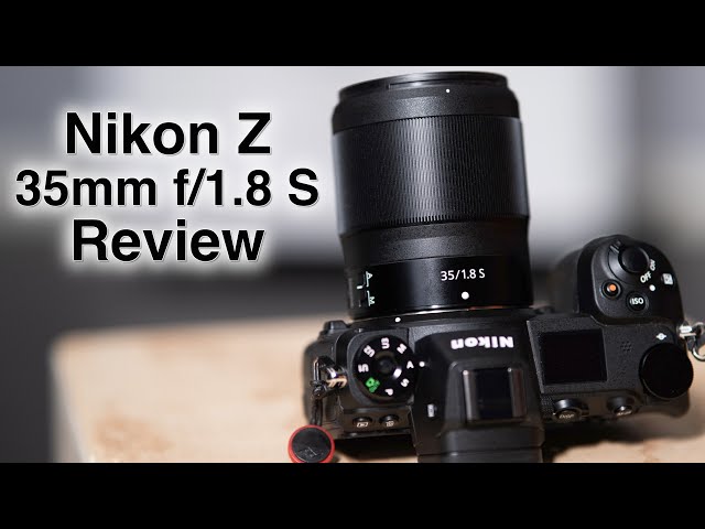 Nikon Z 35mm f1.8S review