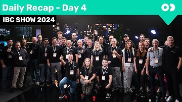 Daily Recap - Day 4 #IBCShow2024