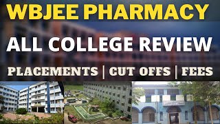 Wbjee All Pharmacy College Review | West Bengal | Placement | Cut offs | Fees Structure
