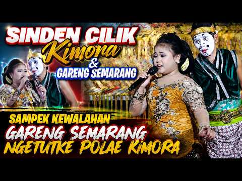 KIMORA DUET DENGAN GARENG SEMARANG ~ POLAHE KIMORA GAE JEGEG GARENG SEMARANG
