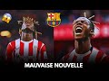 ❌ MAUVAISE NOUVELLE POUR NICO WILLIAMS AU FC BARCELONE ?!! SA COINCE ...