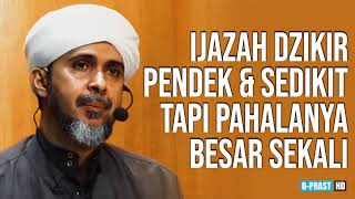 A SHORT DHIKR PRACTICE WITH A GREAT REWARD | HABIB ALI ZAENAL ABIDIN AL HAMID