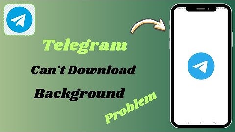 How To Fix Telegram Background Download Problems(2024)