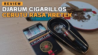 Review Djarum Cigarillos | Cerutu Rasa Kretek Khas Indonesia