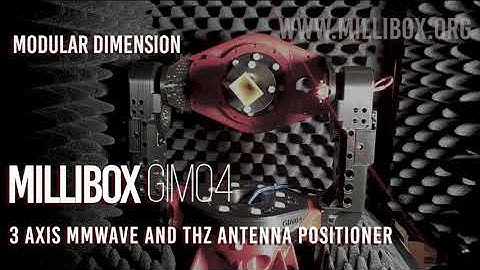 MilliBox GIM04 3-Axis mmWave antenna positioner introduction