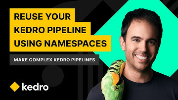 Make complex Kedro pipelines - Reuse your Kedro pipeline using namespaces