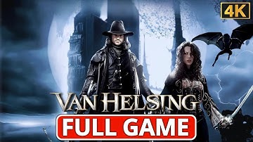 Van Helsing - Gameplay Walkthrough FULL GAME - No Commentary