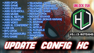 UPDATE CONFIG HC | Axis game | xL Indosat edu | tsel opok dll