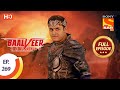 Baalveer Returns - Ep 269 - Full Episode - 1st January, 2021