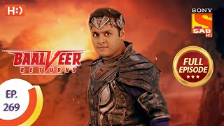 Baalveer Returns - Ep 269 - Full Episode - 1st January, 2021