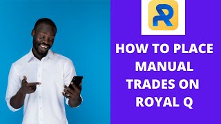 HOW TO PLACE MANUAL TRADES ON ROYAL Q APP #with Buy Limit screenshot 5