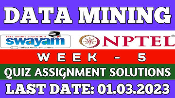 Data Mining || NPTEL week 5 assignment answers 2023 #nptel #datamining #skumaredu #2023