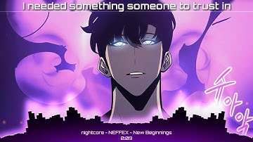 Nightcore - NEFFEX - New Beginnings