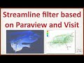 The video discusses examples that use both Visit and Paraview to execute the streamline filter.