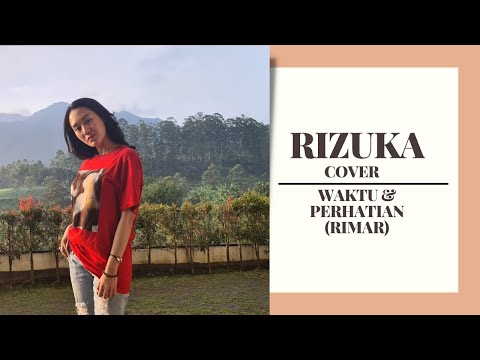 RIZUKA - WAKTU & PERHATIAN (RIMAR) COVER