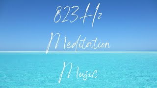 823Hz Meditation Music: Relaxing and Calming