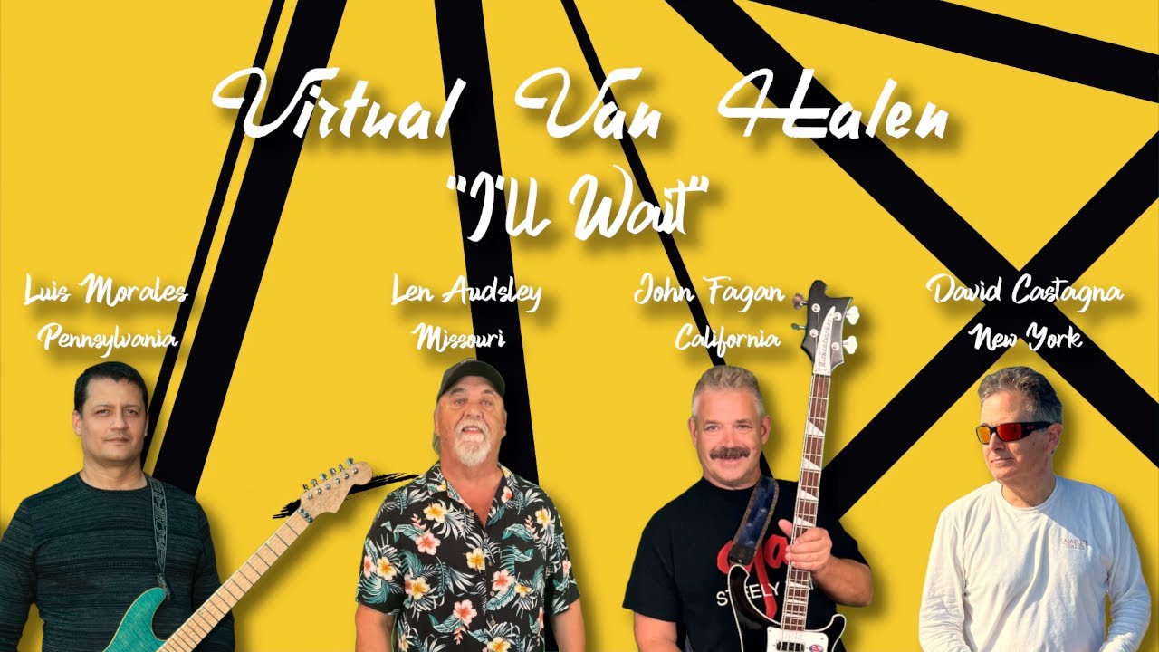 I'll Wait - VIRTUAL VAN HALEN - YouTube