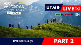 REPLAY - HOKA Val d'Aran by UTMB 2025 - English Live 🇬🇧 - Day 2