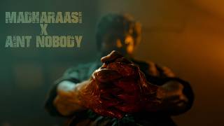 Madharaasi x Ain't Nobody