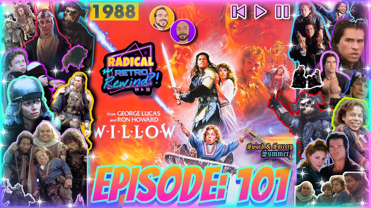 radical-retro-rewind-podcast-episode-101-willow-1988-youtube