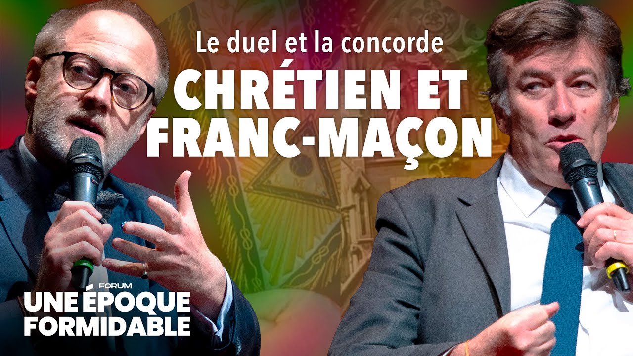 Chrétien et franc-maçon : le duel et la concorde | UEF 2025
