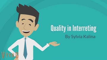 Quality in interpreting - Kalina, 2010