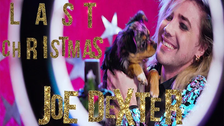 Last Christmas - Joe Dexter (Official Music Video)
