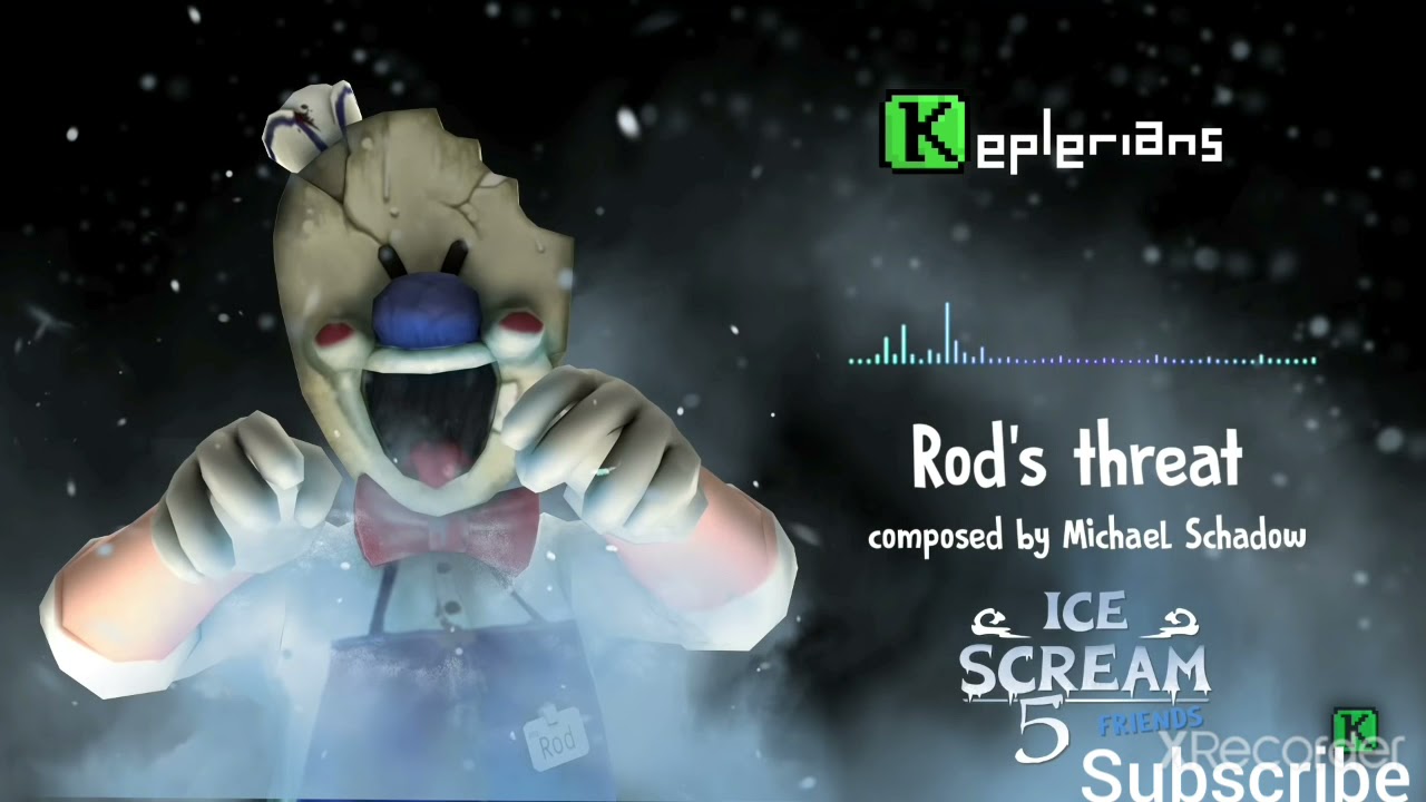 Stream ICE SCREAM 5 OFFICIAL SOUNDTRACK, Rod's threat, Keplerians MUSIC  by Dog Vcfdr