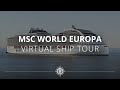 MSC World Europa - Virtual Ship Tour